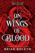 On Wings of Blood — Bloodwing Academy #1 (Standard Edition)