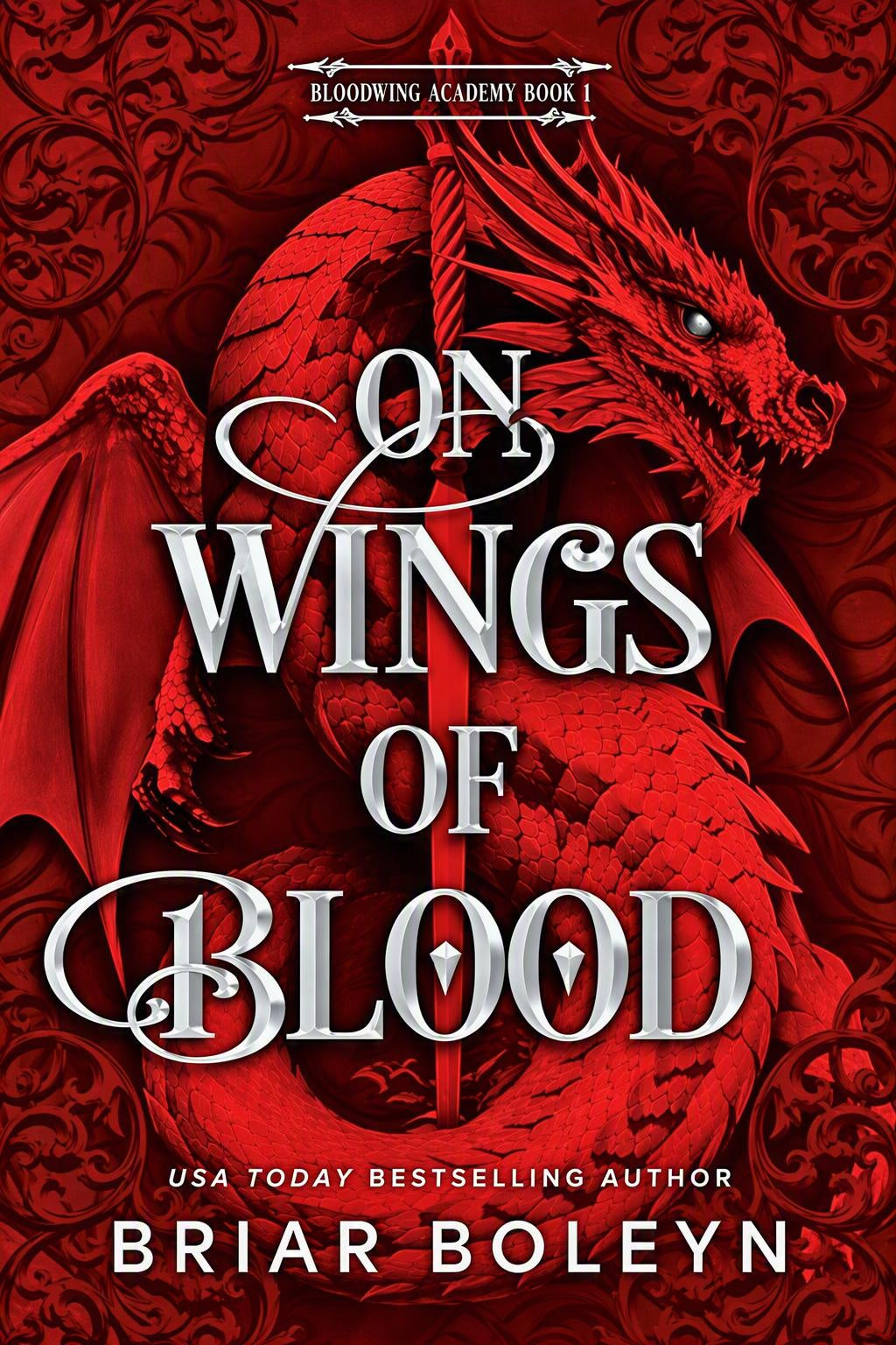 On Wings of Blood — Bloodwing Academy #1 (Standard Edition)