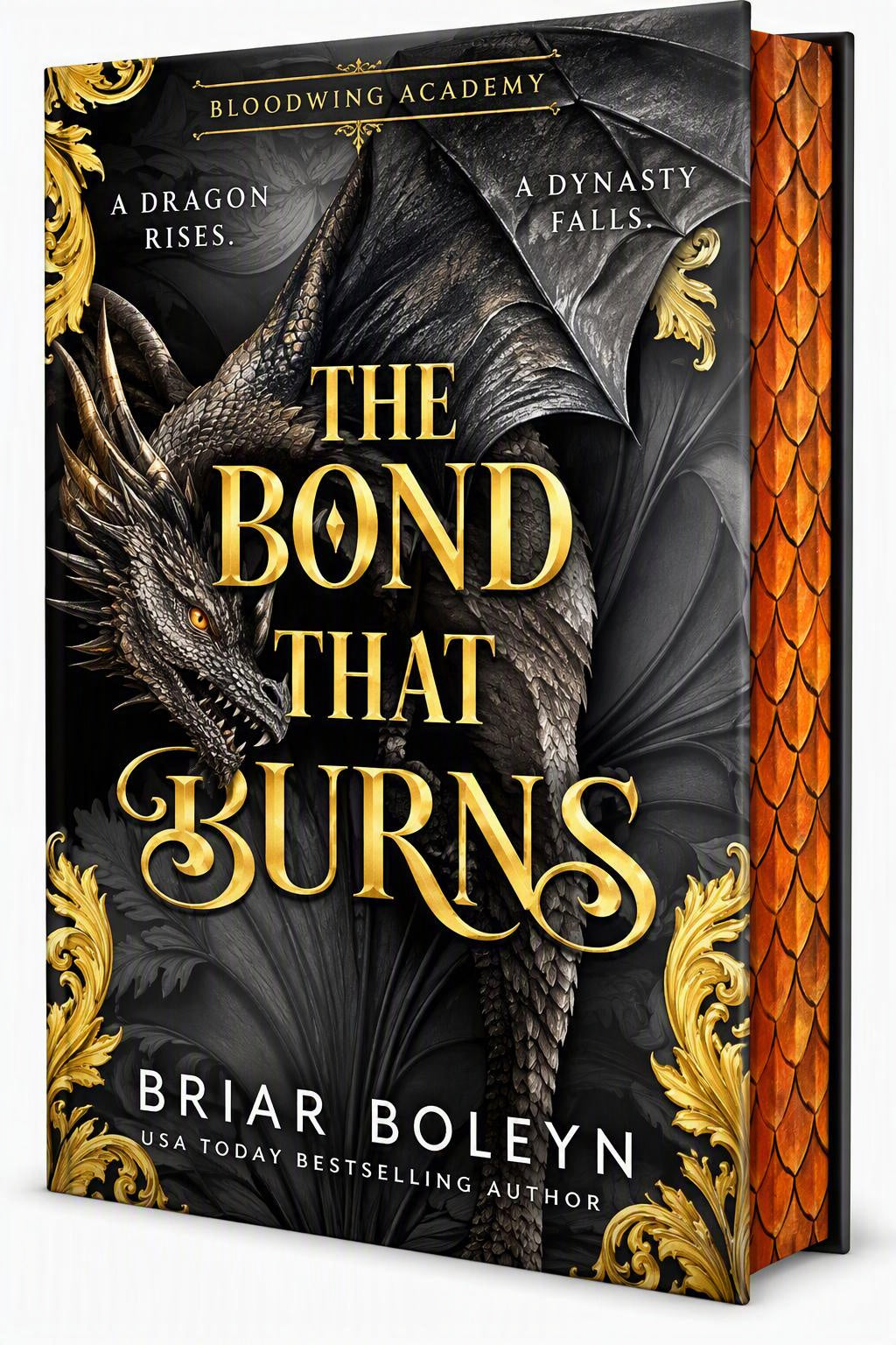 The Bond That Burns — Bloodwing Academy #2 International Deluxe Limited Edition