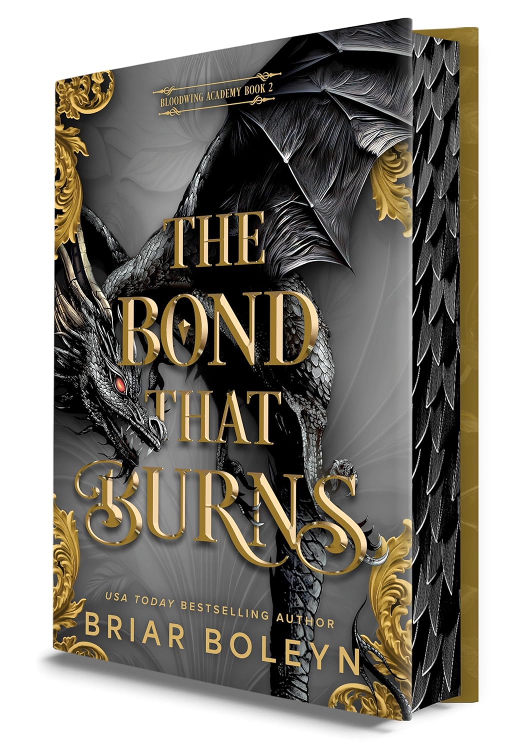 The Bond That Burns — Bloodwing Academy #2 (Deluxe Limited Edition)