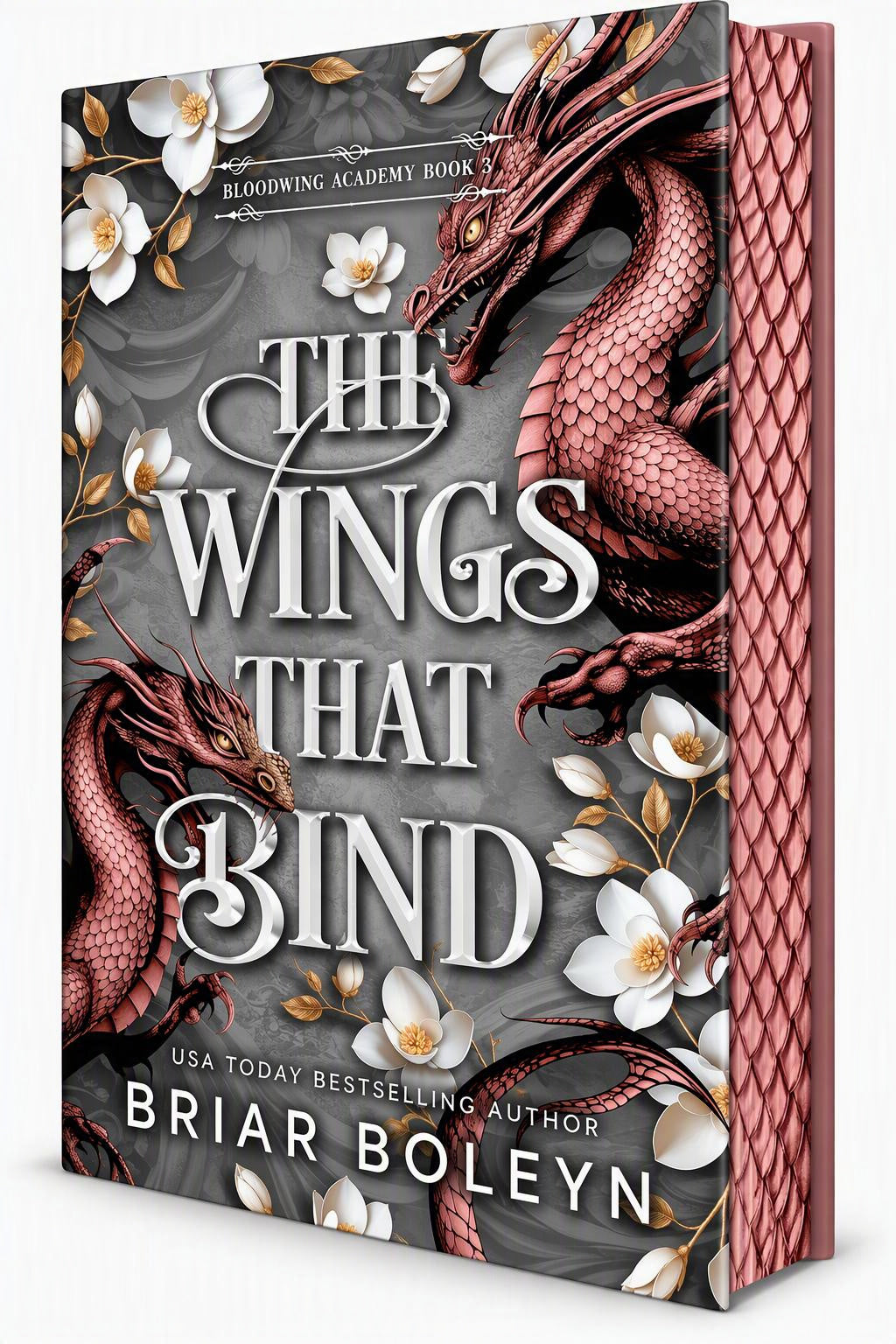 The Wings That Bind — Bloodwing Academy #3 (Deluxe Edition)